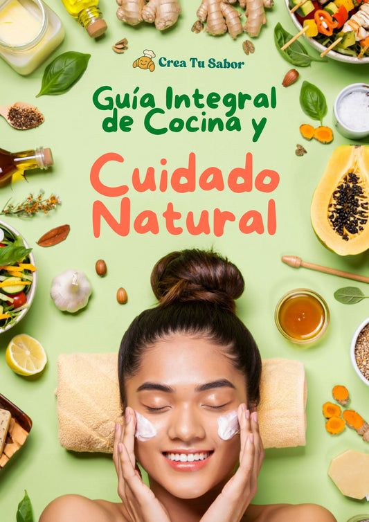 Guía Integral de Cocina y Cuidado Natural